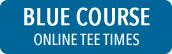 blue course tee times